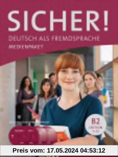 Sicher! B2: 2 Audio-CDs und 2 DVDs zum Kursbuch.Deutsch als Fremdsprache / Medienpaket